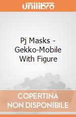 Pj Masks - Gekko-Mobile With Figure gioco