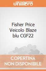 Fisher Price Veicolo Blaze blu CGF22