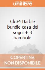 Clc34 Barbie bundle casa dei sogni + 3 bambole giochi