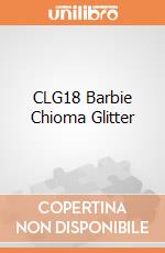 CLG18 Barbie Chioma Glitter giochi