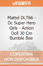 Mattel DLT66 - Dc Super Hero Girls - Action Doll 30 Cm Bumble Bee gioco