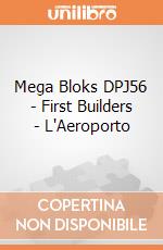 Mega Bloks DPJ56 - First Builders - L'Aeroporto gioco