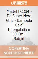Mattel FCD34 - Dc Super Hero Girls - Bambola Gala' Intergalattico 30 Cm - Batgirl gioco di Mattel