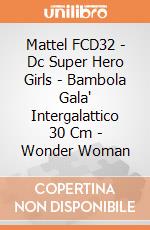 Mattel FCD32 - Dc Super Hero Girls - Bambola Gala' Intergalattico 30 Cm - Wonder Woman gioco di Mattel