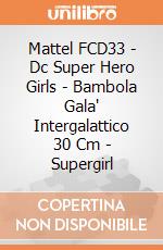 Mattel FCD33 - Dc Super Hero Girls - Bambola Gala' Intergalattico 30 Cm - Supergirl gioco di Mattel