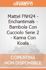 Mattel FNH24 - Enchantimals - Bambola Con Cucciolo Serie 2 - Karina Con Koala gioco di Mattel