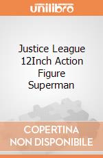 Justice League 12Inch Action Figure Superman gioco