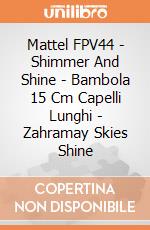 Mattel FPV44 - Shimmer And Shine - Bambola 15 Cm Capelli Lunghi - Zahramay Skies Shine gioco di Fisher Price