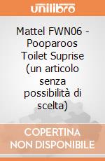 Mattel FWN06 - Pooparoos Toilet Suprise (un articolo senza possibilità di scelta) gioco di Mattel