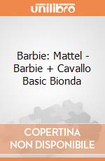 Barbie: Mattel - Barbie + Cavallo Basic Bionda gioco di Mattel