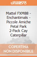 Mattel FXM88 - Enchantimals - Piccole Amiche Petal Park 2-Pack Cay Caterpillar gioco