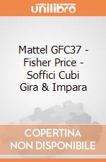 Mattel GFC37 - Fisher Price - Soffici Cubi Gira & Impara gioco
