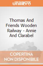 Thomas And Friends Wooden Railway - Annie And Clarabel gioco