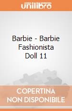 Barbie - Barbie Fashionista Doll 11 gioco