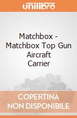 Matchbox - Matchbox Top Gun Aircraft Carrier gioco