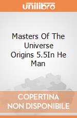 Masters Of The Universe Origins 5.5In He Man gioco