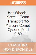 Hot Wheels: Mattel - Team Transport '65 Mercury Comet Cyclone Ford C-80 gioco