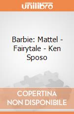 Barbie: Mattel - Fairytale - Ken Sposo gioco