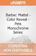 Barbie: Mattel - Color Reveal - Pets Monochrome Series gioco