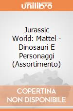 Jurassic World: Mattel - Dinosauri E Personaggi (Assortimento) gioco