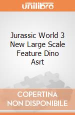 Jurassic World 3 New Large Scale Feature Dino Asrt gioco