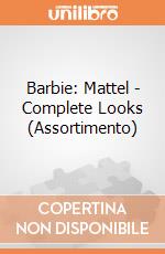 Barbie: Mattel - Complete Looks (Assortimento) gioco