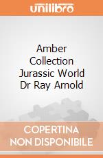 Amber Collection Jurassic World Dr Ray Arnold gioco
