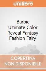 Barbie Ultimate Color Reveal Fantasy Fashion Fairy gioco