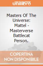 Masters Of The Universe: Mattel - Masterverse Battlecat Person. gioco