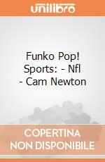 Funko Pop! Sports: - Nfl - Cam Newton gioco