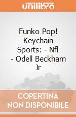 Funko Pop! Keychain Sports: - Nfl - Odell Beckham Jr gioco