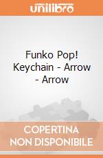 Funko Pop! Keychain - Arrow - Arrow gioco