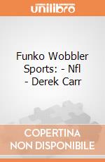 Funko Wobbler Sports: - Nfl - Derek Carr gioco