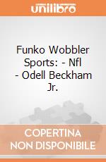 Funko Wobbler Sports: - Nfl - Odell Beckham Jr. gioco
