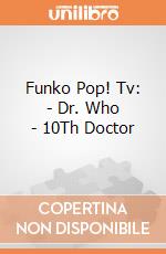 Funko Pop! Tv: - Dr. Who - 10Th Doctor gioco