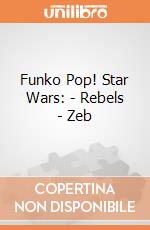 Funko Pop! Star Wars: - Rebels - Zeb gioco di Funko