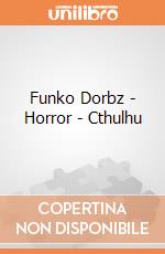 Funko Dorbz - Horror - Cthulhu gioco