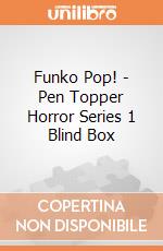 Funko Pop! - Pen Topper Horror Series 1 Blind Box gioco