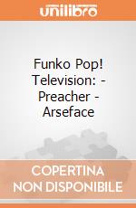 Funko Pop! Television: - Preacher - Arseface gioco