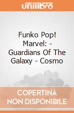 Funko Pop! Marvel: - Guardians Of The Galaxy - Cosmo gioco