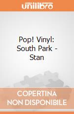 Pop! Vinyl: South Park - Stan gioco di Funko