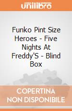 Funko Pint Size Heroes - Five Nights At Freddy'S - Blind Box gioco