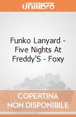 Funko Lanyard - Five Nights At Freddy'S - Foxy gioco