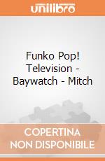 Funko Pop! Television - Baywatch - Mitch gioco