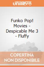 Funko Pop! Movies - Despicable Me 3 - Fluffy gioco