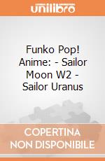 Funko Pop! Anime: - Sailor Moon W2 - Sailor Uranus gioco di Funko