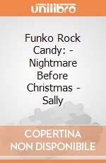 Funko Rock Candy: - Nightmare Before Christmas - Sally gioco di Funko