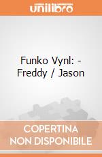 Funko Vynl: - Freddy / Jason gioco di Funko