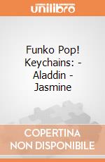 Funko Pop! Keychains: - Aladdin - Jasmine gioco di Funko