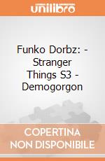 Funko Dorbz: - Stranger Things S3 - Demogorgon gioco di Funko